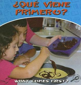 Que Viene Primero / What Comes First? (My First Math Discovery Library) (English and Spanish Edition)