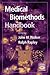Medical BioMethods Handbook by John M. Walker