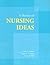 A History of Nursing Ideas: .