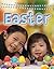 Easter (Celebrations in My World)