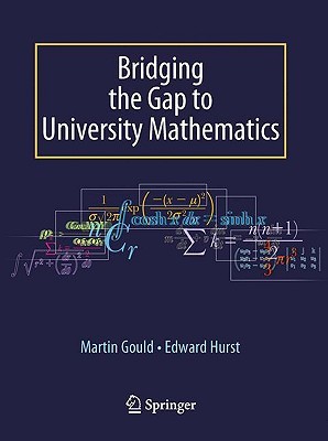 Bridging the Gap to University Mathematics (Paperback)