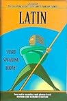 Latin: Start Speaking Today! (Language 30) (English and Latin Edition)