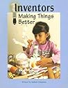 Inventors Making Things Better: Student Reader (Steck-vaughn Pair-it Books Fluency Stage 4)