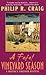 A Fatal Vineyard Season (Ma...