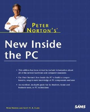 Peter Norton's New Inside the PC (Paperback)