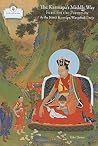 The Karmapa's Middle Way by Wangchuk Dorje