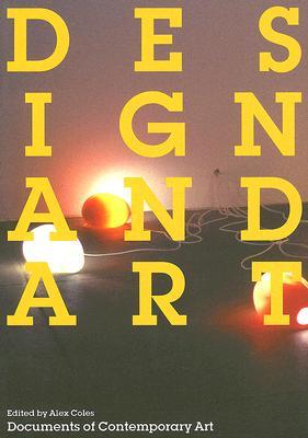 Design and Art (Whitechapel: Documents of Contemporary Art)