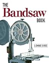 The Bandsaw Book The Bandsaw Book