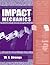 Impact Mechanics