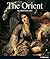 The Orient in Western Art