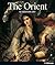 The Orient in Western Art by H.F. Ullmann