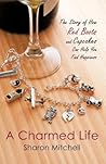 A Charmed Life: T...