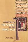 A History of the Church in the Middle Ages