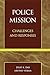 Police Mission: Challenges and Responses