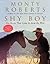 Shy Boy by Monty Roberts