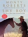 Shy Boy: The Horse That Came in from the Wild