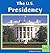 The U.S. Presidency