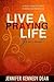 Live a Praying Life® Journal: A Daily Look at God's Power and Provision