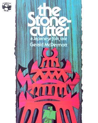 The Stonecutter: A Japanese Folk Tale (Picture Puffins)