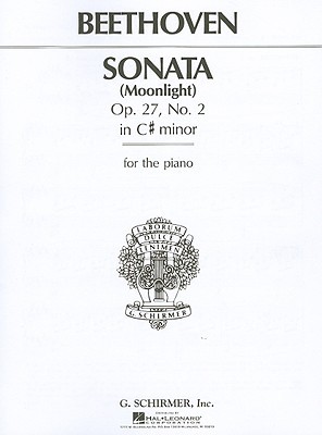Sonata in C-Sharp Minor, Opus 27, No. 2 ("Moonlight"): Piano Solo