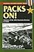 Packs On!: Memoirs of the 10th Mountain Division in World War II (Stackpole Military History Series)