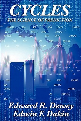 Cycles the Science of Prediction (Paperback)