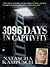 3 096 Days in Captivity by Natascha Kampusch