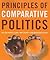 Principles of Comparative Politics by William Roberts Clark