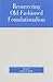 Resurrecting Old-Fashioned Foundationalism by Michael DePaul