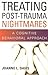 Treating Post-Trauma Nightmares: A Cognitive Behavioral Approach