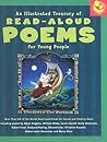 Illustrated Treasury of Read-Aloud Poems for Young People Illustrated Treasury of Read-Aloud Poems for Young People