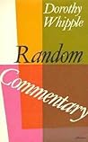 Random Commentary by Dorothy Whipple