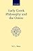 Early Greek Philosophy and the Orient (Oxford Scholarly Classics)