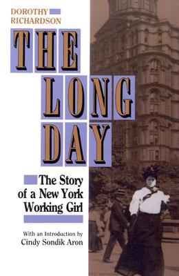 The Long Day: The Story of a New York Working Girl. (Paperback)