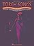 Torch Songs: A Collection of Sultry Jazz and Big Band Standards