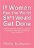 If Women Ran the World, Sh*t Would Get Done: Celebrating All the Wonderful, Amazing, Stupendous, Inspiring, Buttkicking Things Women Do (Inspiration and Daily Affirmations for Women)