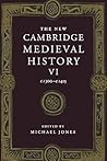 The New Cambridge Medieval History, Volume 6: c.1300 - c.1415