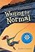 Waiting for Normal