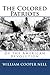 The Colored Patriots of the American Revolution by William Cooper Nell
