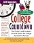 College Countdown: The Parent's and Student's Survival Kit for the College Admissions Process