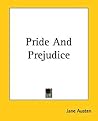 Pride and Prejudice by Jane Austen