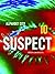 Suspect: Alphabet City Maga...