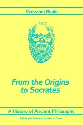 From the Origins to Socrates: A History of Ancient Philosophy (Paperback)