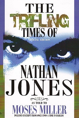 Nan: The Trifling Times of Nathan Jones (Paperback)