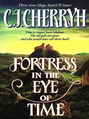 Fortress in the Eye of Time