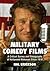 Military Comedy Films: A Critical Survey and Filmography of Hollywood Releases Since 1918