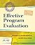 Effective Program Evaluation (Essentials of Principals)