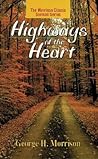 Highways of the Heart (Morrison Classic Sermon Series, The)