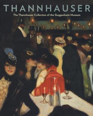 Thannhauser: The Thannhauser Collection of the Guggenheim Museum (Hardcover)