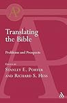 Translating the Bible: Problems and Prospects
